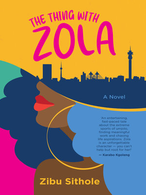 cover image of The Thing with Zola